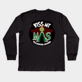 Kiss My mAs Kids Long Sleeve T-Shirt